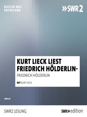 cover image of Kurt Lieck liest Friedrich Hölderlin
